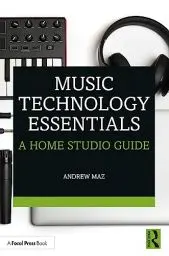 Produktbild: Music Technology Essentials: A Home Studio Guide