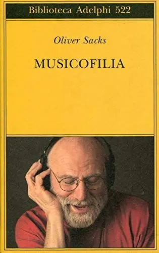 Produktbild: Musicofilia (Biblioteca Adelphi)
