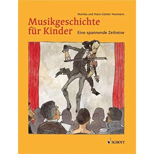 Produktbild: Musikgeschichte für Kinder: Eine spannende Zeitreise
