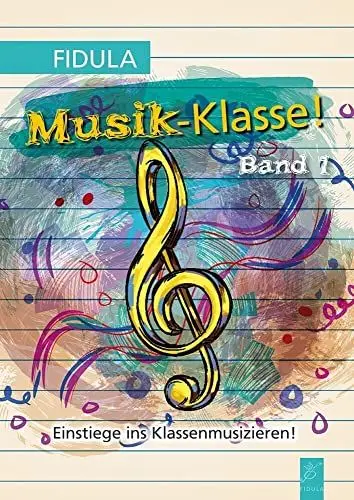 Produktbild: Musik-Klasse!: Band 1