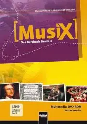 Produktbild: MusiX 3 (Ausgabe ab 2011) Präsentationssoftware Netzwerklizenz: Das Kursbuch Musik 3