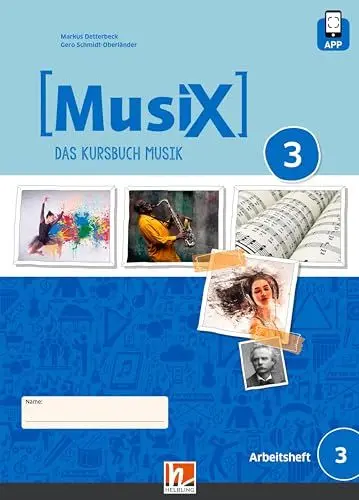 Produktbild: MusiX 3 (Ausgabe ab 2019) Schülerarbeitsheft 3: Das Kursbuch Musik 3 (MusiX. Neuausgabe 2019: Ausgabe D)