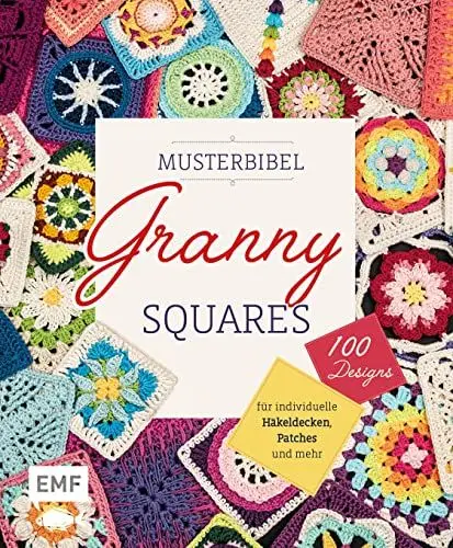 Produktbild: Musterbibel Granny Squares: Machs bunt! 100 Granny-Square-Designs für individuelle Häkeldecken, Patches und mehr