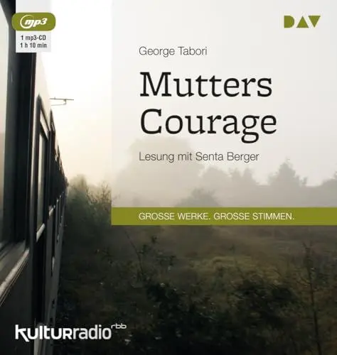 Produktbild: Mutters Courage: Lesung mit Senta Berger (1 mp3-CD)