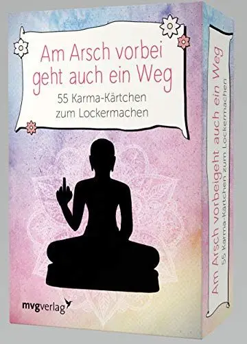 Produktbild: mvg Verlag Am Arsch vorbei geht auch ein Weg– 55 Karma-Kärtchen zum Lockermachen, Black