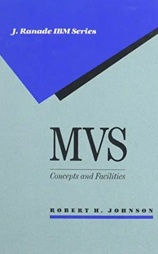 Produktbild: MVS: Concepts and Facilities (J. Ranade IBM Series)