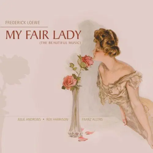 Produktbild: My Fair Lady (The Beautiful Music)