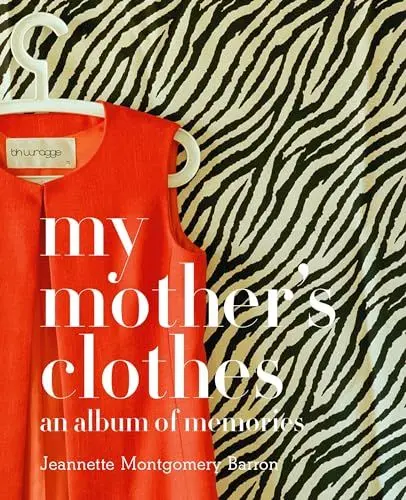 Produktbild: My Mother's Clothes: An Album of Memories