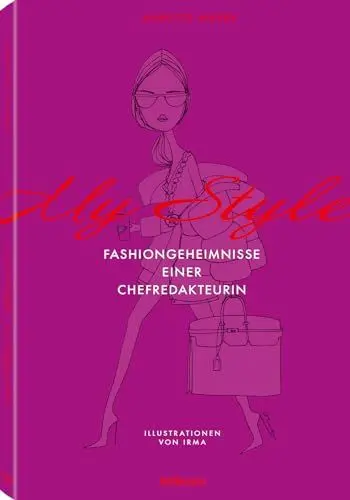 Produktbild: My Style: Fashiongeheimnisse einer Chefredakteurin