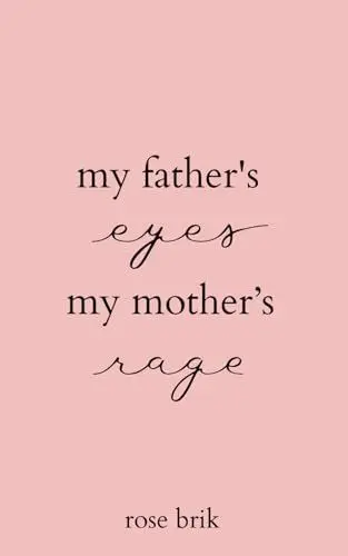 Produktbild: my father's eyes, my mother's rage