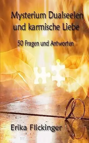 Produktbild: Mysterium Dualseelen und karmische Liebe: 50 Fragen und Antworten