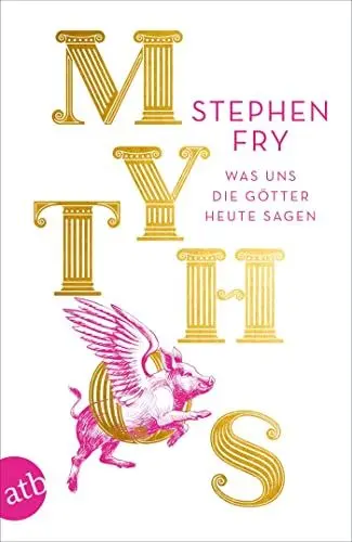 Produktbild: Mythos: Was uns die Götter heute sagen (Die Mythos-Tetralogie, Band 1)