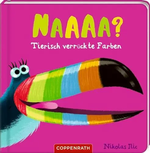Produktbild: Naaaa?: Tierisch verrückte Farben