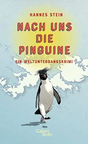 Produktbild: Nach uns die Pinguine: Ein Weltuntergangskrimi