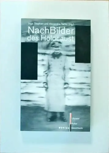 Produktbild: NachBilder des Holocaust (Literatur - Kultur - Geschlecht: Studien zur Literatur- und Kulturgeschichte. Kleine Reihe)
