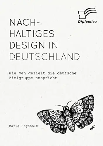 Produktbild: Nachhaltiges Design in Deutschland. Wie man gezielt die deutsche Zielgruppe anspricht