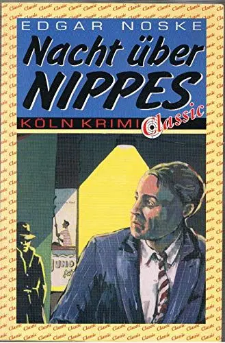 Produktbild: Nacht über Nippes (Köln Krimi Classic)