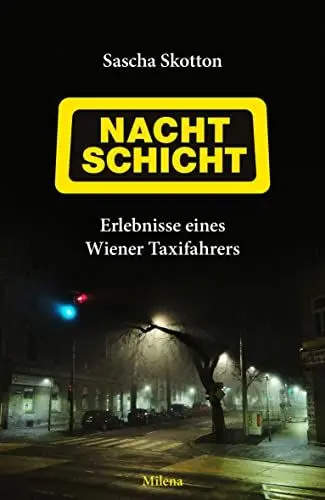Produktbild: Nachtschicht: Erlebnisse eines Wiener Taxifahrers