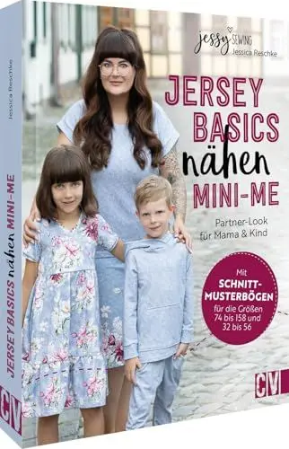 Produktbild: Nähbuch – Jersey Basics nähen: Mini-Me: Partnerlook für Mama & Kind. Mit Schnittmusterbogen für die Größen 74 bis 158 und 38 bis 56. Nähanleitungen für Mama und Kind. Alle Schnitte zum Download.