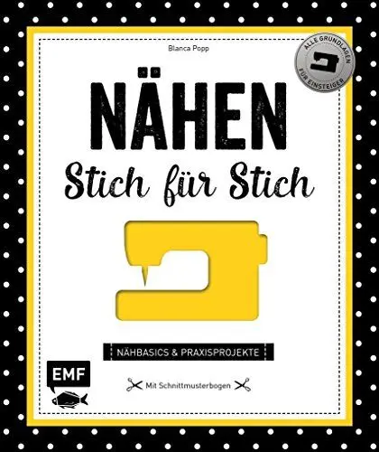 Produktbild: Nähen - Stich für Stich: Nähbasics & Praxisprojekte: Alle Grundlagen für Einsteiger