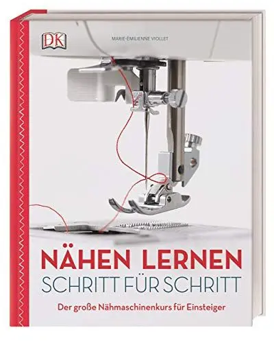 Produktbild: Nähen lernen Schritt für Schritt: Der große Nähmaschinenkurs für Einsteiger