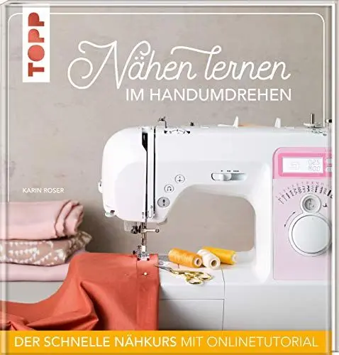 Produktbild: Nähen lernen im Handumdrehen: Der schnelle Nähkurs