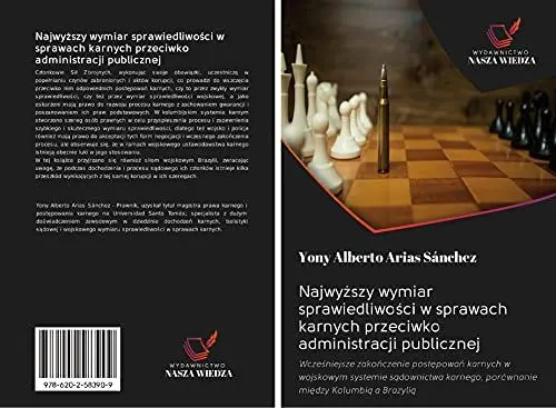 Produktbild: Najwy¿szy wymiar sprawiedliwo¿ci w sprawach karnych przeciwko administracji publicznej: Wcze¿niejsze zako¿czenie post¿powa¿ karnych w wojskowym ... porównanie mi¿dzy Kolumbi¿ a Brazyli¿