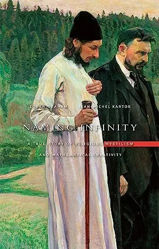Produktbild: Naming Infinity: A True Story of Religious Mysticism and Mathematical Creativity