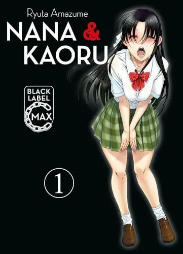 Produktbild: Nana & Kaoru Black Label Max 01: Der zweite Teil des beliebten SM-Manga als Doppelband