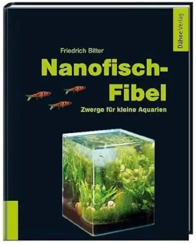 Produktbild: Nanofisch-Fibel: Zwerge für kleine Aquarien