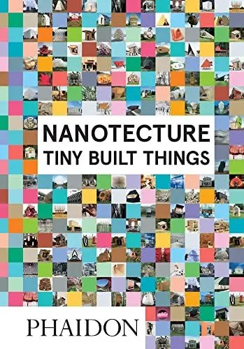 Produktbild: Nanotecture: Tiny Built Things