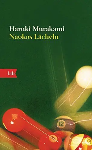 Produktbild: Naokos Lächeln: Nur eine Liebesgeschichte - Roman