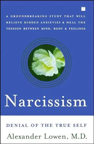 Produktbild: Narcissism: Denial of the True Self