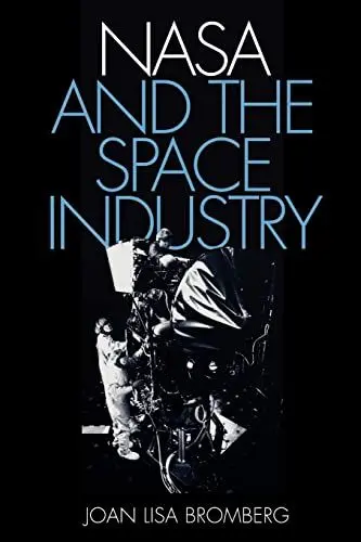 Produktbild: NASA and the Space Industry (New Series in NASA History)