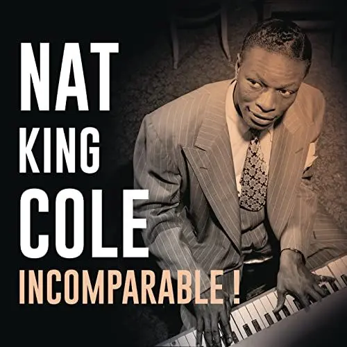 Produktbild: Nat King Cole - Incomparable