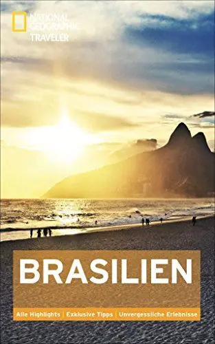 Produktbild: NATIONAL GEOGRAPHIC Reiseführer Brasilien: Das ultimative Reisehandbuch mit über 500 Adressen und praktischer Faltkarte zum Herausnehmen für alle ... Erlebnisse (National Geographic Traveler)