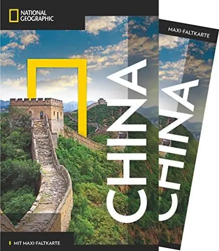 Produktbild: NATIONAL GEOGRAPHIC Reiseführer China: Das ultimative Reisehandbuch mit über 500 Adressen und praktischer Faltkarte zum Herausnehmen für alle Traveler. (NG_Traveller)