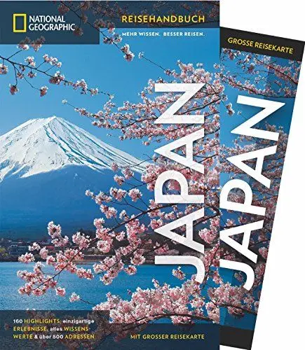 Produktbild: NATIONAL GEOGRAPHIC Reisehandbuch Japan: Der ultimative Reiseführer mit über 500 Adressen und praktischer Faltkarte zum Herausnehmen für alle Traveler.: Mit Maxi-Faltkarte