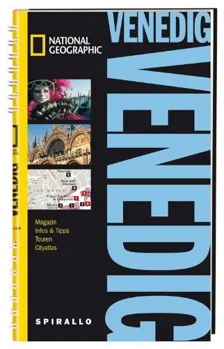 Produktbild: NATIONAL GEOGRAPHIC Spirallo Reiseführer Venedig: Magazin, Infos & Tipps, Touren, Cityatlas