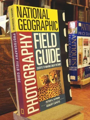 Produktbild: National Geographic Photographers Field Guide (National Geographic Photography Field Guides)