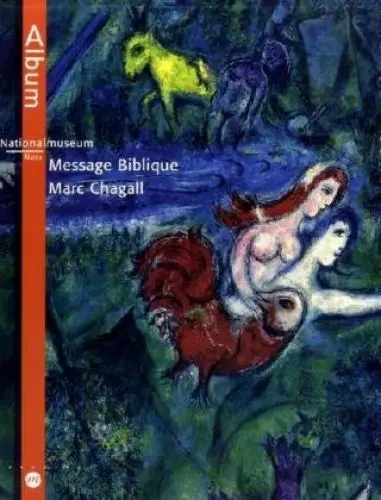 Produktbild: Nationalmuseum, Message Biblique, Marc Chagall, Nizza: Album