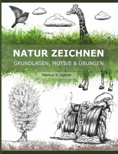 Produktbild: Natur Zeichnen: Grundlagen, Motive & Übungen