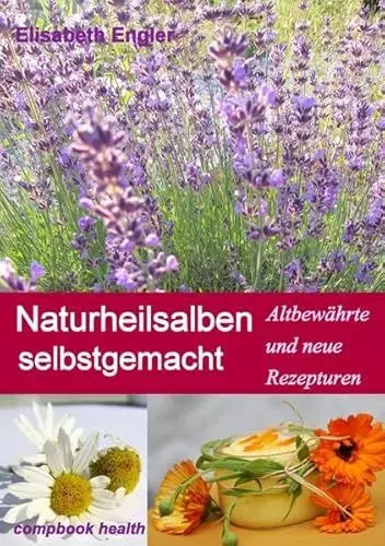Produktbild: Naturheilsalben selbstgemacht
