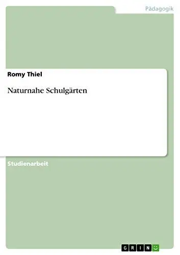 Produktbild: Naturnahe Schulgärten