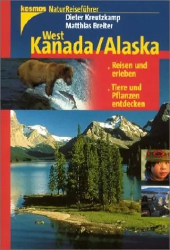 Produktbild: Natur-Reiseführer: West-Kanada, Alaska