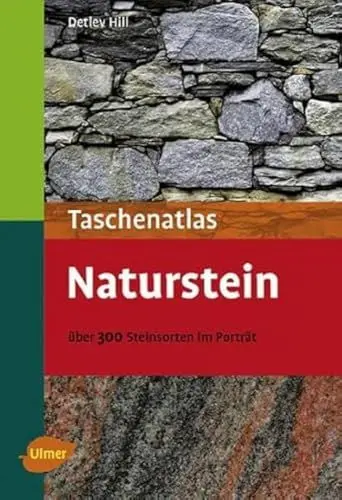 Produktbild: Naturstein: Über 300 Steinarten im Porträt (Taschenatlanten)