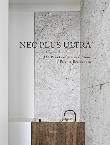 Produktbild: NEC Plus Ultra: The Beauty of Natural Stone in Private Residences