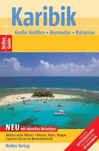 Produktbild: Nelles Guide Karibik - Große Antillen (Reiseführer) / Bermudas - Bahamas
