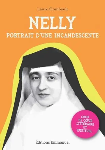 Produktbild: Nelly: Portrait d'une incandescente