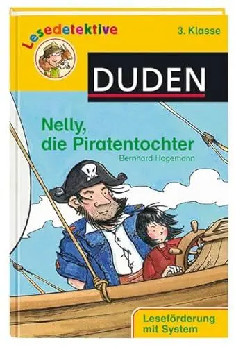 Produktbild: Nelly, die Piratentochter (3. Klasse) (Duden Lesedetektive)
